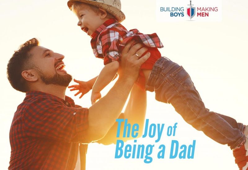 The Joy of Being A Dad